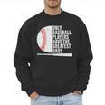 Baseball Dad Only Baseball Players Have The Greatest Dads Men Sweatshirt Baseball Dad Only Baseball Players Have The Greatest Dads Men Sweatshirt