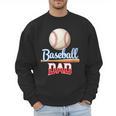 Baseball Dad Quote Father's Day Sports Men Sweatshirt Baseball Dad Quote Father's Day Sports Men Sweatshirt