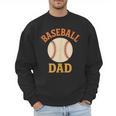 Baseball Dad Retro Vintage Father's Day Men Sweatshirt Baseball Dad Retro Vintage Father's Day Men Sweatshirt