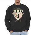 Baseball Dad Sport Fan Father Men Sweatshirt Baseball Dad Sport Fan Father Men Sweatshirt