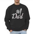 Baseball Player Dad Papa Fathers Day Number One Baseball Dad Men Sweatshirt