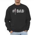 Baseball Player Number One Baseball Dad Father's Day Men Sweatshirt Baseball Player Number One Baseball Dad Father's Day Men Sweatshirt