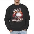 Dad Of Ballers Shirt Volleyball Baseball Dad Of Baller Men Sweatshirt Dad Of Ballers Shirt Volleyball Baseball Dad Of Baller Men Sweatshirt