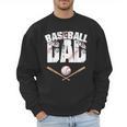 Fathers Day Baseball Dad Men Sweatshirt Fathers Day Baseball Dad Men Sweatshirt