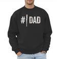 Number One Baseball Dad For Father's Day Daddy Coach Men Sweatshirt