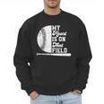 Proud Baseball Dad Fan My Heart Is On That Baseball Field Men Sweatshirt Proud Baseball Dad Fan My Heart Is On That Baseball Field Men Sweatshirt