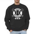 Proud Baseball Dad Baseball Dad Men Sweatshirt