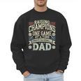 Proud Baseball Dad Raising Champions One Game At A Time Men Sweatshirt Proud Baseball Dad Raising Champions One Game At A Time Men Sweatshirt