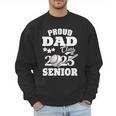 Proud Dad Class Of 2025 Graduation Senior Baseball Dad Men Sweatshirt Proud Dad Class Of 2025 Graduation Senior Baseball Dad Men Sweatshirt
