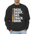 Retro Dada Daddy Dad Coach Bruh Baseball Dad Fathers Day Men Men Sweatshirt