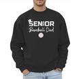 Senior 2025 Baseball Dad Parent Helper Baseball Graduate Men Sweatshirt Senior 2025 Baseball Dad Parent Helper Baseball Graduate Men Sweatshirt