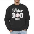 Senior Baseball Dad Class Of 2025 Senior Dad Graduation 2025 Men Sweatshirt