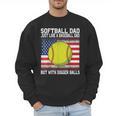 Softball Dad Like a Baseball Dad Father's Day USA Flag Men Sweatshirt