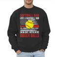 Vintage Softball Dad Like A Baseball Dad US Flag Men Sweatshirt Vintage Softball Dad Like A Baseball Dad US Flag Men Sweatshirt