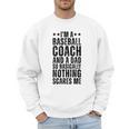 Baseball Coach And A Dad So Basically Baseball Dad Men Sweatshirt Baseball Coach And A Dad So Basically Baseball Dad Men Sweatshirt