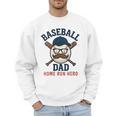 Baseball Dad Home Run Hero For Sports Dad Coach Men Sweatshirt Baseball Dad Home Run Hero For Sports Dad Coach Men Sweatshirt