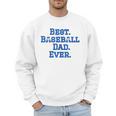Best Baseball Dad Men Sweatshirt Best Baseball Dad Men Sweatshirt