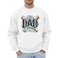 Best Dad Ever Father's Day Sports Papa Baseball Daddy Men Sweatshirt Best Dad Ever Father's Day Sports Papa Baseball Daddy Men Sweatshirt