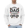 Men Baseball Dad Like a Regular Dad But Cooler Men Sweatshirt Men Baseball Dad Like a Regular Dad But Cooler Men Sweatshirt