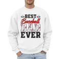 Retro Best Baseball Dad Ever Daddy Happy Fathers Day Men Men Sweatshirt Retro Best Baseball Dad Ever Daddy Happy Fathers Day Men Men Sweatshirt