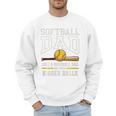Softball Dad Tees Like Baseball Dad But Bigger Balls Premium Tri-Blend Men Sweatshirt Softball Dad Tees Like Baseball Dad But Bigger Balls Premium Tri-Blend Men Sweatshirt