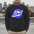 Baseball Dad Athletics For The Dad Who Loves Baseball Games Men Sweatshirt