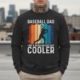Baseball Dad Baseball Lover Father's Day Men Sweatshirt Baseball Dad Baseball Lover Father's Day Men Sweatshirt