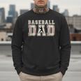 Baseball Dad Men Sweatshirt Baseball Dad Men Sweatshirt