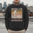 Baseball Dad Like Regular But Cooler Coach Player Fans Men Sweatshirt Baseball Dad Like Regular But Cooler Coach Player Fans Men Sweatshirt