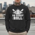 Baseball Dad Softball Game Fathersday Baseball Daddy Men Sweatshirt Baseball Dad Softball Game Fathersday Baseball Daddy Men Sweatshirt