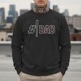 Baseball Player Dad Father's Day Number One Baseball Dad Men Sweatshirt