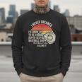I Never Dreamed Super Sexy Baseball Dad Men Sweatshirt