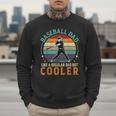 Men Baseball Dad Like a Regular Dad But Cooler Vintage Men Sweatshirt