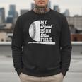 Proud Baseball Dad Fan My Heart Is On That Baseball Field Men Sweatshirt Proud Baseball Dad Fan My Heart Is On That Baseball Field Men Sweatshirt