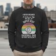 Super Sexy Baseball Dad Here I Am Men Sweatshirt