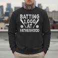 Vintage Baseball Dad Batting 1000 At Fatherhood Men Sweatshirt Vintage Baseball Dad Batting 1000 At Fatherhood Men Sweatshirt