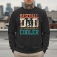 Vintage Baseball Dad Like a Regular Dad But Cooler Men Men Sweatshirt Vintage Baseball Dad Like a Regular Dad But Cooler Men Men Sweatshirt