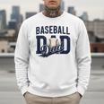 Baseball Dad Daddy Papa Men Sweatshirt Baseball Dad Daddy Papa Men Sweatshirt
