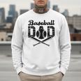 Baseball Dad Happy Fathers Day For Men Wife Daughter Son Men Sweatshirt Baseball Dad Happy Fathers Day For Men Wife Daughter Son Men Sweatshirt