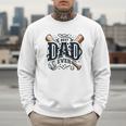 Best Dad Ever Father's Day Sports Papa Baseball Daddy Men Sweatshirt Best Dad Ever Father's Day Sports Papa Baseball Daddy Men Sweatshirt