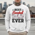 Retro Best Baseball Dad Ever Daddy Happy Fathers Day Men Men Sweatshirt Retro Best Baseball Dad Ever Daddy Happy Fathers Day Men Men Sweatshirt