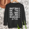 Baseball Dad Baseball Bat Sports Father's Day Men Men Sweatshirt