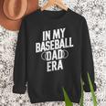 In My Baseball Dad Era Men Sweatshirt In My Baseball Dad Era Men Sweatshirt