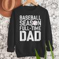 Baseball Dad Father Homerun Fathers Day Baseball Lovers Men Sweatshirt
