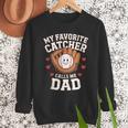 Baseball Dad Father's Day Catcher Men Men Sweatshirt Baseball Dad Father's Day Catcher Men Men Sweatshirt