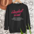 Baseball Dad Travel Ball Little League Husband Wedding Men Sweatshirt Baseball Dad Travel Ball Little League Husband Wedding Men Sweatshirt