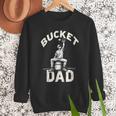 Bucket Dad Baseball Daddy Men Sweatshirt Bucket Dad Baseball Daddy Men Sweatshirt