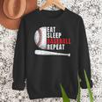 Eat Sleep Baseball Repeat Humor Baseball Dad Players Men Sweatshirt