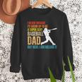 Father's Day A Super Sexy Baseball Dad But Here I Am Men Sweatshirt