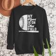 Proud Baseball Dad Fan My Heart Is On That Baseball Field Men Sweatshirt Proud Baseball Dad Fan My Heart Is On That Baseball Field Men Sweatshirt